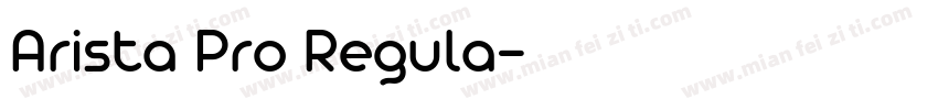 Arista Pro Regula字体转换